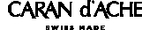 Caran dAche