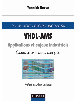 Dunod - 2-1000-5888-6 - VHDL-AMS - Applications et enjeux industriels, 2-1000-5888-6, Dunod