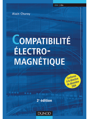 Dunod - 978-2-1004-9520-7 - Compatibilit lectromagntique, 978-2-1004-9520-7, Dunod