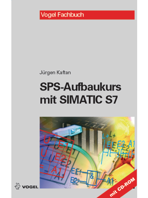Vogel - 978-3-8343-3255-4 - SPS-Aufbaukurs mit SIMATIC S7, 978-3-8343-3255-4, Vogel