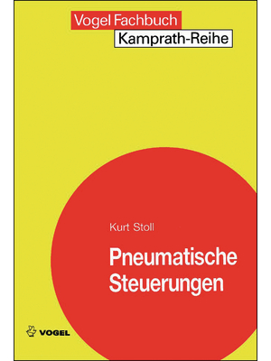 Vogel - 978-3-8023-1805-4 - Pneumatische Steuerungen, 978-3-8023-1805-4, Vogel