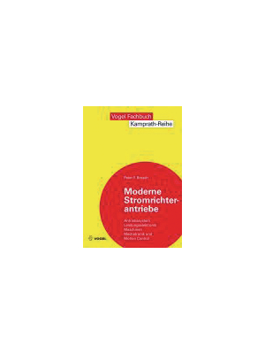 Vogel - 978-3-8343-3109-0 - Moderne Stromrichterantriebe, 978-3-8343-3109-0, Vogel